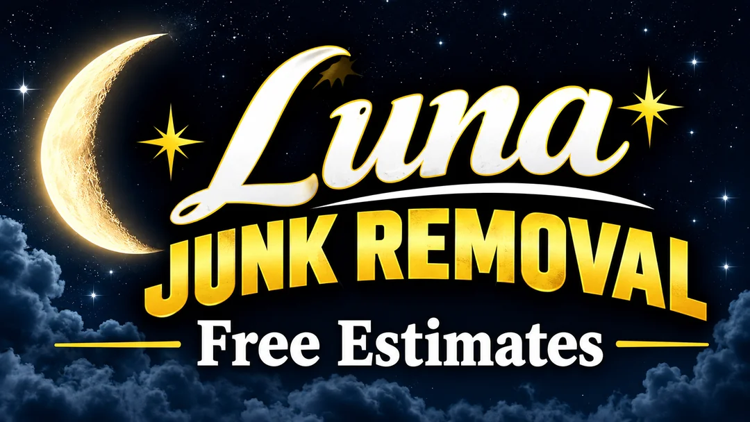 Luna Junk Removal — Free Estimates